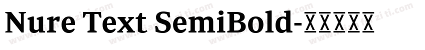 Nure Text SemiBold字体转换